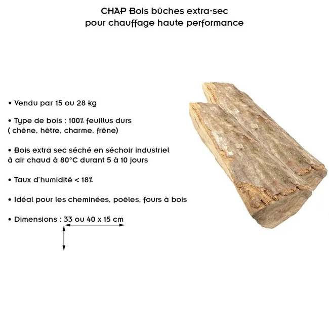 Bûches extra-sèches CHAP 40 cm — colis de 15 kg
